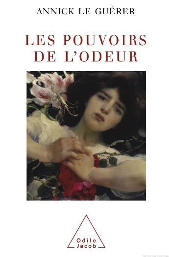 Pouvoirs de l’Odeur